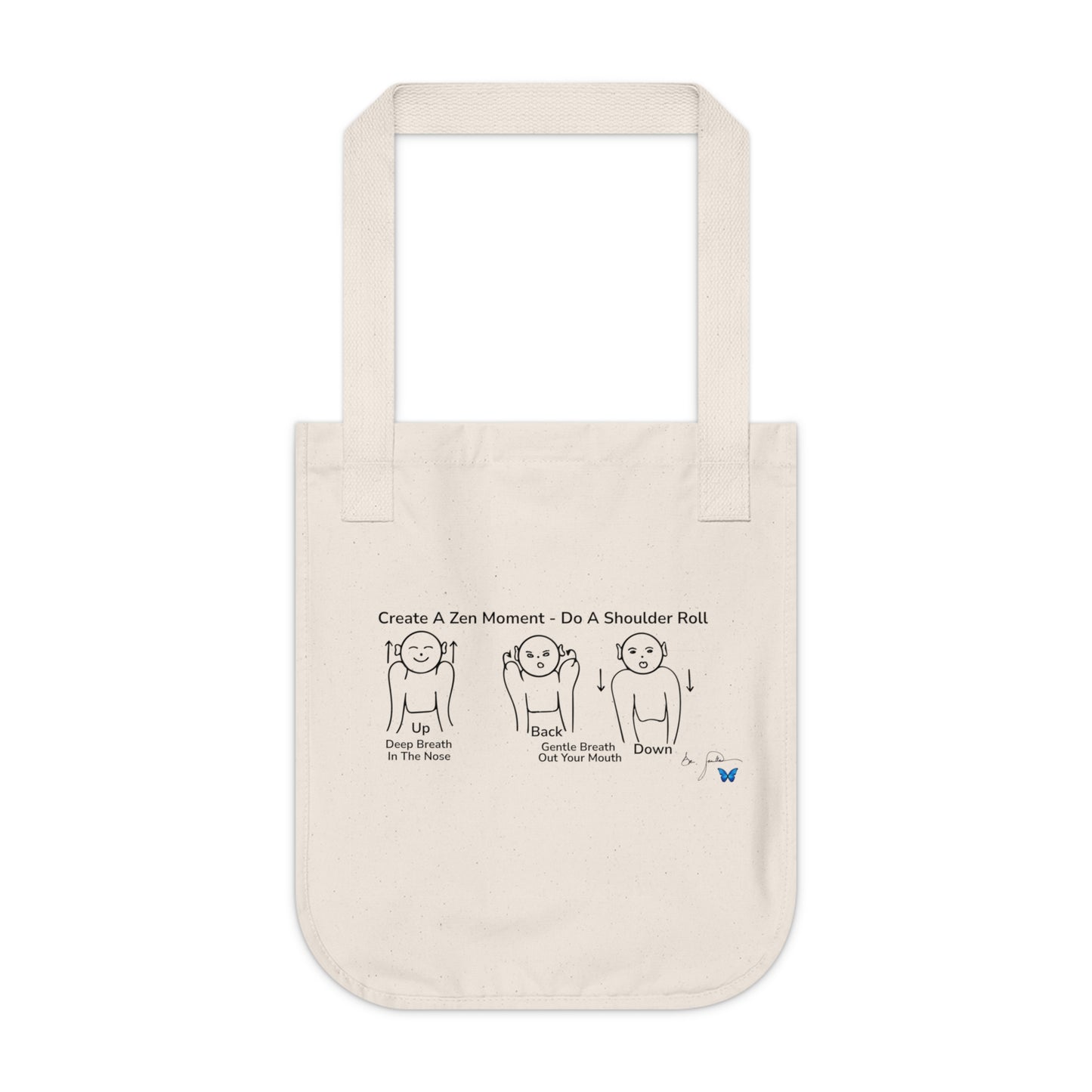 Shoulder Rolls-Organic Canvas Tote Bag