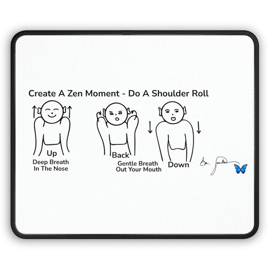 Gaming Mouse Pad-Zen Moment | Shoulder Rolls